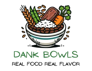 Dank Bowls